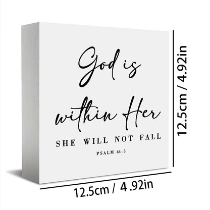 GOD IS WITHIN HER, SHE WILL NOT FALL Bible Verse Art Print - Psalms 46:5  Inspirational Art Wood Desktop Ornament, Inspirational
