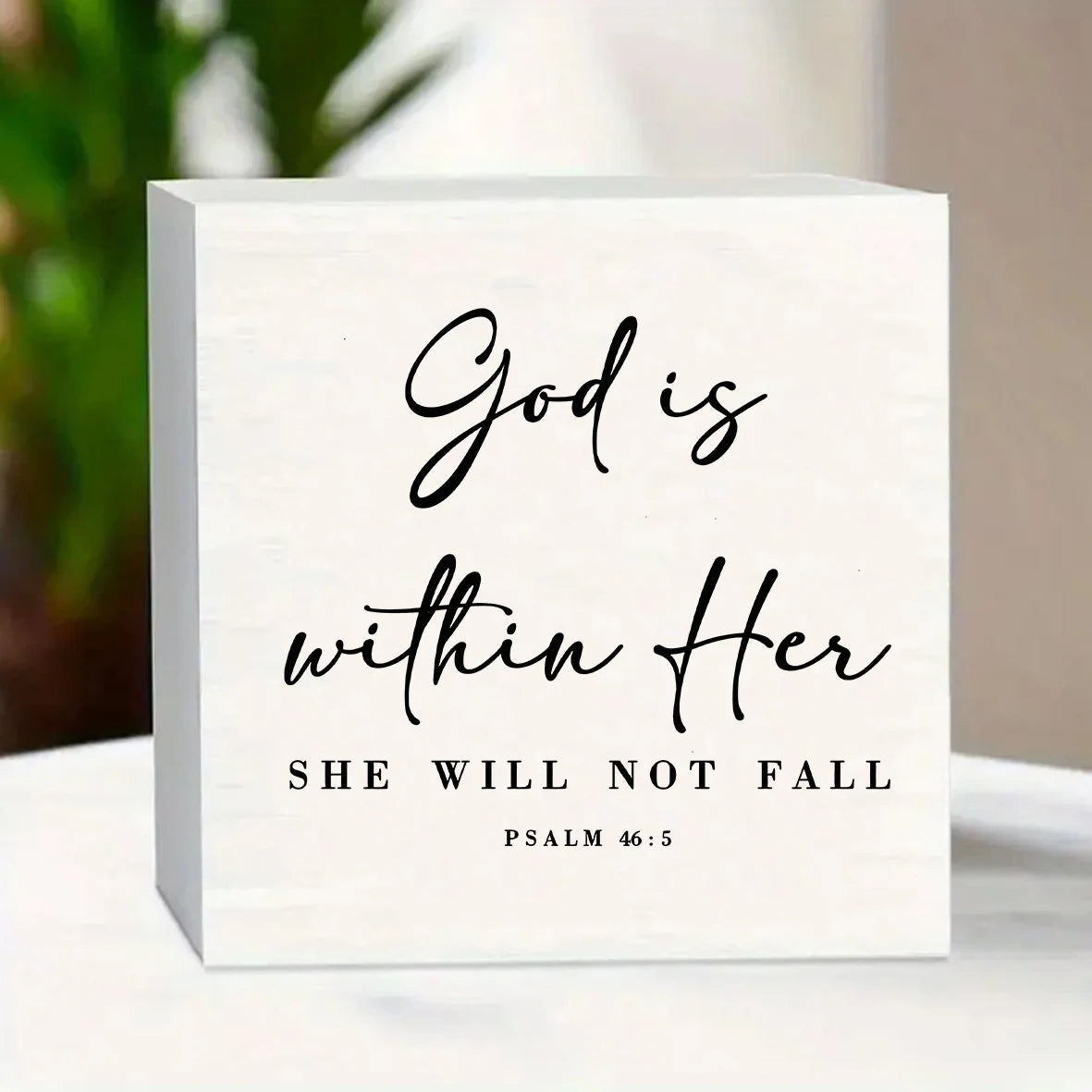 GOD IS WITHIN HER, SHE WILL NOT FALL Bible Verse Art Print - Psalms 46:5  Inspirational Art Wood Desktop Ornament, Inspirational